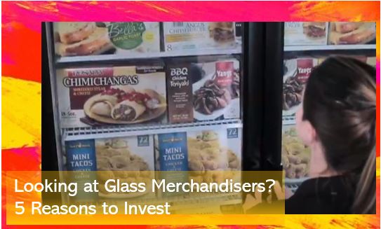 Looking at Glass Merchandisers?  5 Reasons to Invest 